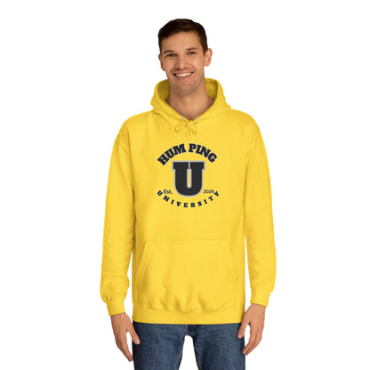 Hum Ping U Screwniversity Unisex College Hoodie