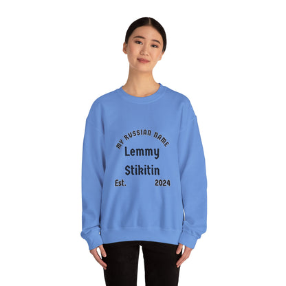 Let Me Stick It In My Russian Name Unisex Heavy Blend™ Crewneck Sweatshirt