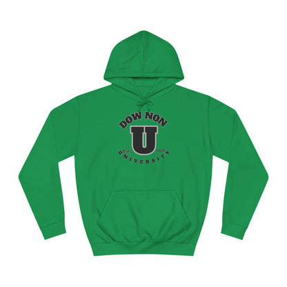 Dow Non U Screwniversity Unisex College Hoodie