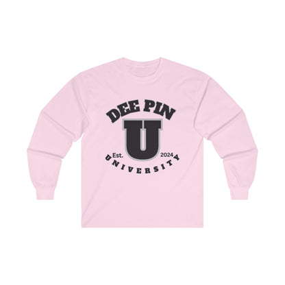 Dee Pin U Screwniversity Unisex Ultra Cotton Long Sleeve Tee