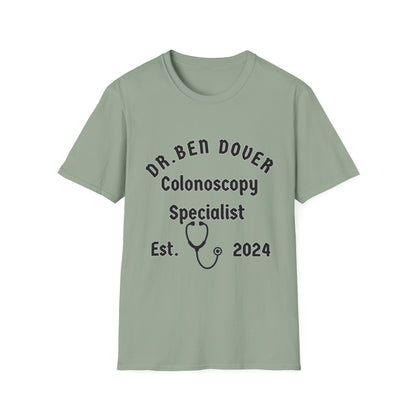 Dr. Ben Dover Unisex Softstyle T-Shirt