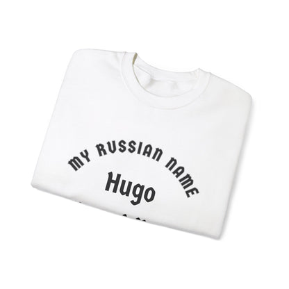 You Gonna Suck It Off My Russian Name Unisex Heavy Blend™ Crewneck Sweatshirt