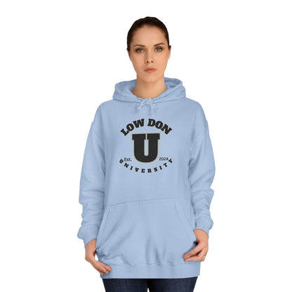 Low Don U Screwniversity Unisex College Hoodie