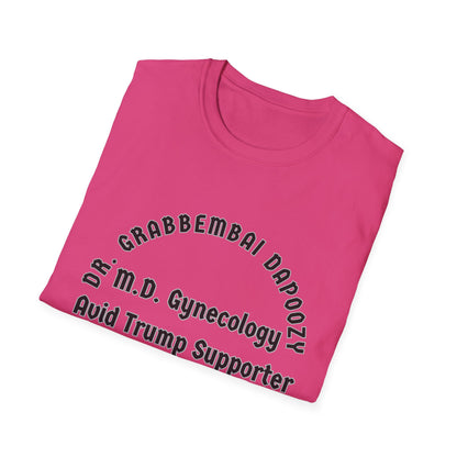 Dr. Grabbembai Dapoozy Unisex Softstyle T-Shirt