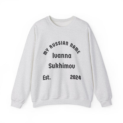 I wanna suck him off My Russian Name Unisex Heavy Blend™ Crewneck Sweatshirt