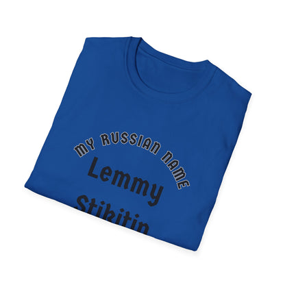 Let me stick it in My Russian Name Unisex Softstyle T-Shirt