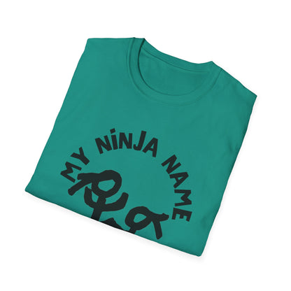 Yank My Wang My Ninja Name Unisex Softstyle T-Shirt