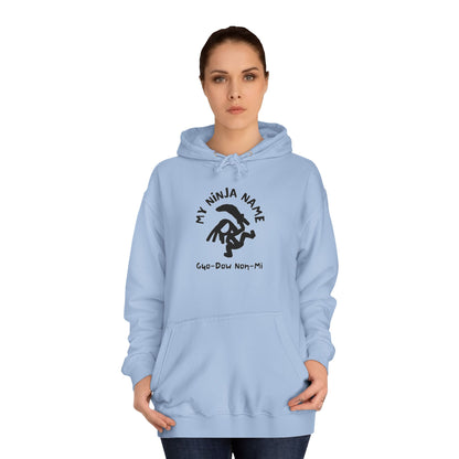 Guo Dow Non Mi My Ninja Name Unisex College Hoodie