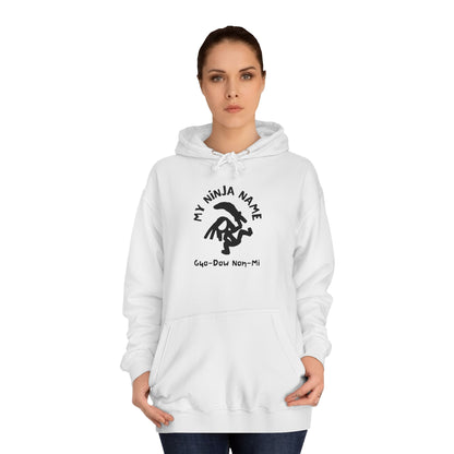 Guo Dow Non Mi My Ninja Name Unisex College Hoodie