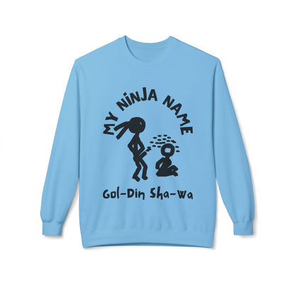 Golden Shower My Ninja Name Unisex Midweight Softstyle Fleece Crewneck Sweatshirt