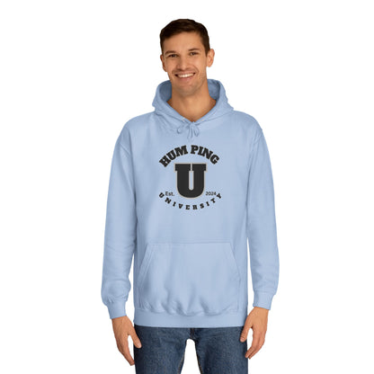 Hum Ping U Screwniversity Unisex College Hoodie