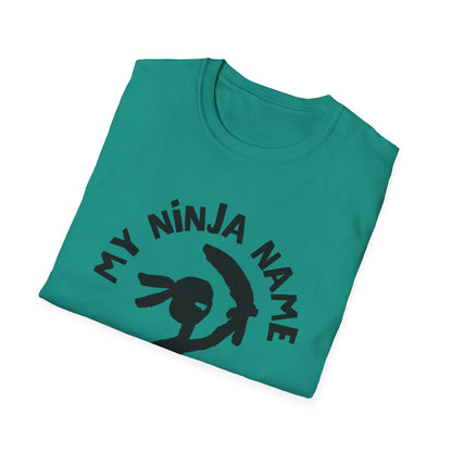 Hung Too Low My Ninja Name Unisex Softstyle T-Shirt