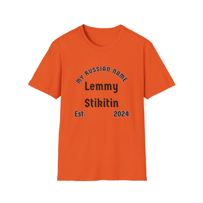 Let me stick it in My Russian Name Unisex Softstyle T-Shirt