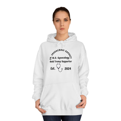 Dr. Grabbembai Dapoozy Unisex College Hoodie