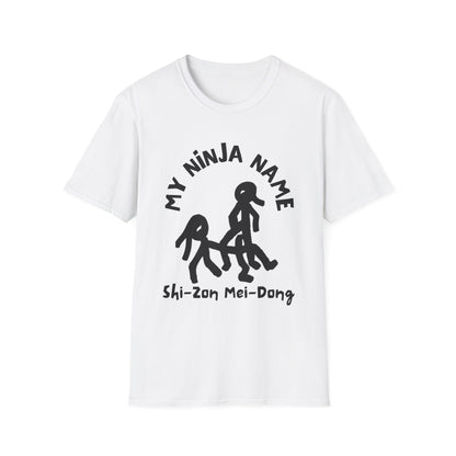 She's On My Dong My Ninja Name Unisex Softstyle T-Shirt