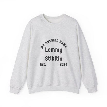 Let Me Stick It In My Russian Name Unisex Heavy Blend™ Crewneck Sweatshirt