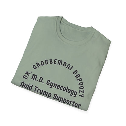 Dr. Grabbembai Dapoozy Unisex Softstyle T-Shirt