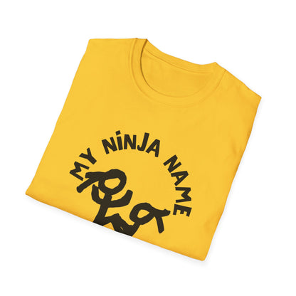 Yank My Wang My Ninja Name Unisex Softstyle T-Shirt