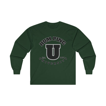 Hum Ping U Screwniversity Unisex Ultra Cotton Long Sleeve Tee