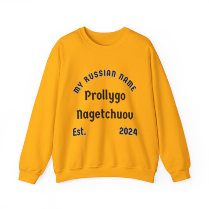 Probably Going To Get You Off My Russian Name Unisex Heavy Blend™ Crewneck Sweatshirt