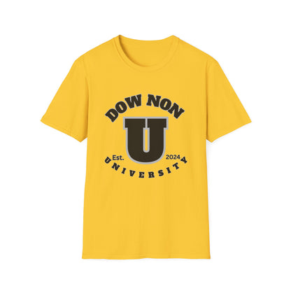 Dow Non U Screwniversity Unisex Softstyle T-Shirt