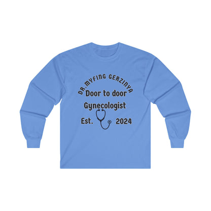 Dr. Myfing Gerzinya Unisex Ultra Cotton Long Sleeve Tee