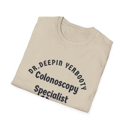 Dr. Deepin Yerbooty Unisex Softstyle T-Shirt