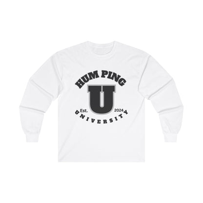 Hum Ping U Screwniversity Unisex Ultra Cotton Long Sleeve Tee