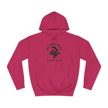 Guo Dow Non Mi My Ninja Name Unisex College Hoodie