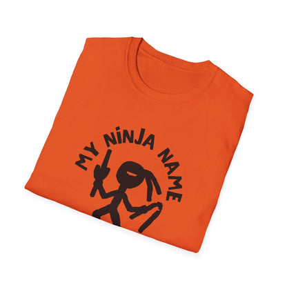 Dang You Horny My Ninja Name Unisex Softstyle T-Shirt