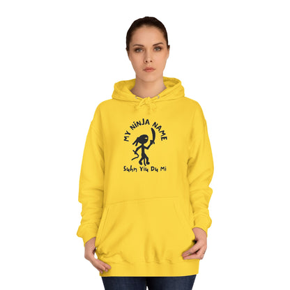 Suhn Yiu Du Mi My Ninja Name Unisex College Hoodie