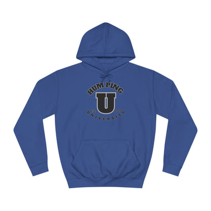 Hum Ping U Screwniversity Unisex College Hoodie