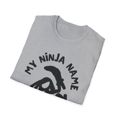 Go Down On Me My Ninja Name Unisex Softstyle T-Shirt