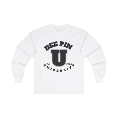 Dee Pin U Screwniversity Unisex Ultra Cotton Long Sleeve Tee