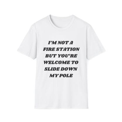 Slide Down My Pole Unisex Softstyle T-Shirt