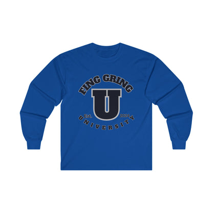 Fing Gring U Screwniversity Unisex Ultra Cotton Long Sleeve Tee