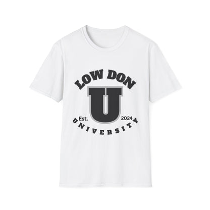 Low Don U Screwniversity Unisex Softstyle T-Shirt