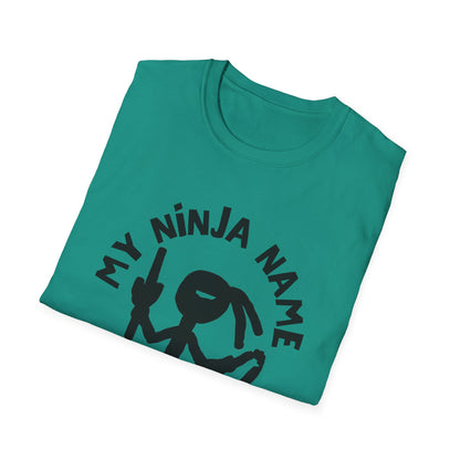 Me So Horny My Ninja Name Unisex Softstyle T-Shirt