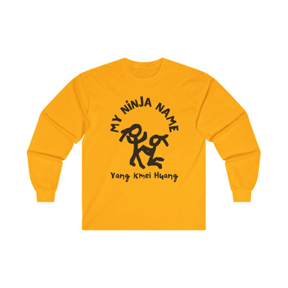 Yank My Wang My Ninja Name Unisex Ultra Cotton Long Sleeve Tee