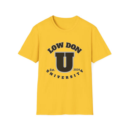 Low Don U Screwniversity Unisex Softstyle T-Shirt