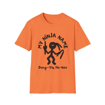 Dang You Horny My Ninja Name Unisex Softstyle T-Shirt