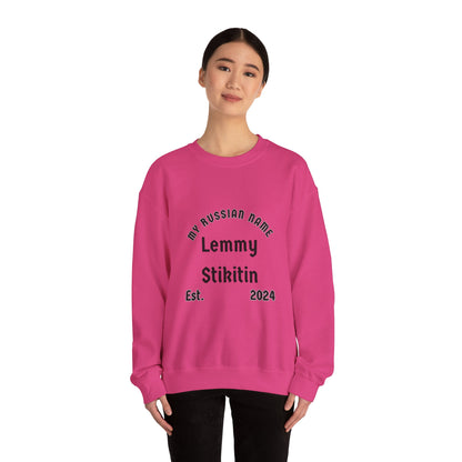 Let Me Stick It In My Russian Name Unisex Heavy Blend™ Crewneck Sweatshirt