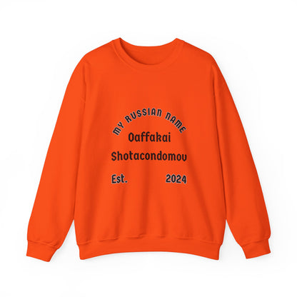 Oh Fuck I Shot a Condom Off My Russian Name Unisex Heavy Blend™ Crewneck Sweatshirt