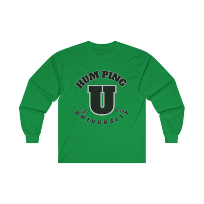 Hum Ping U Screwniversity Unisex Ultra Cotton Long Sleeve Tee