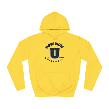 Dow Non U Screwniversity Unisex College Hoodie