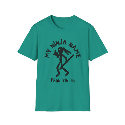 Fuck You Too My Ninja Name Unisex Softstyle T-Shirt