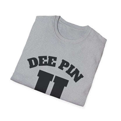 Dee Pin U Screwniversity Unisex Softstyle T-Shirt