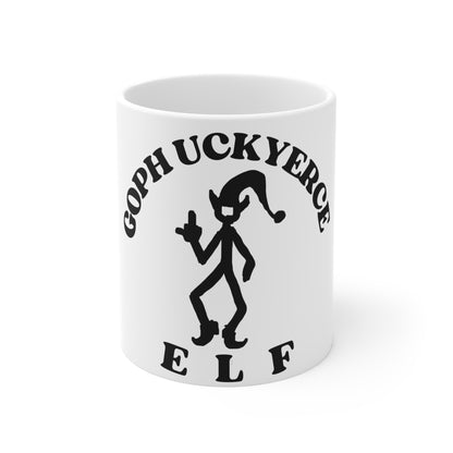 Phuck Yerce Elf EB148 Mug 11oz