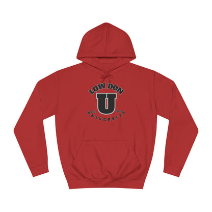 Low Don U Screwniversity Unisex College Hoodie