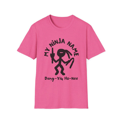 Dang You Horny My Ninja Name Unisex Softstyle T-Shirt